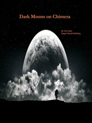 cover image of Dark Moons on Chimera